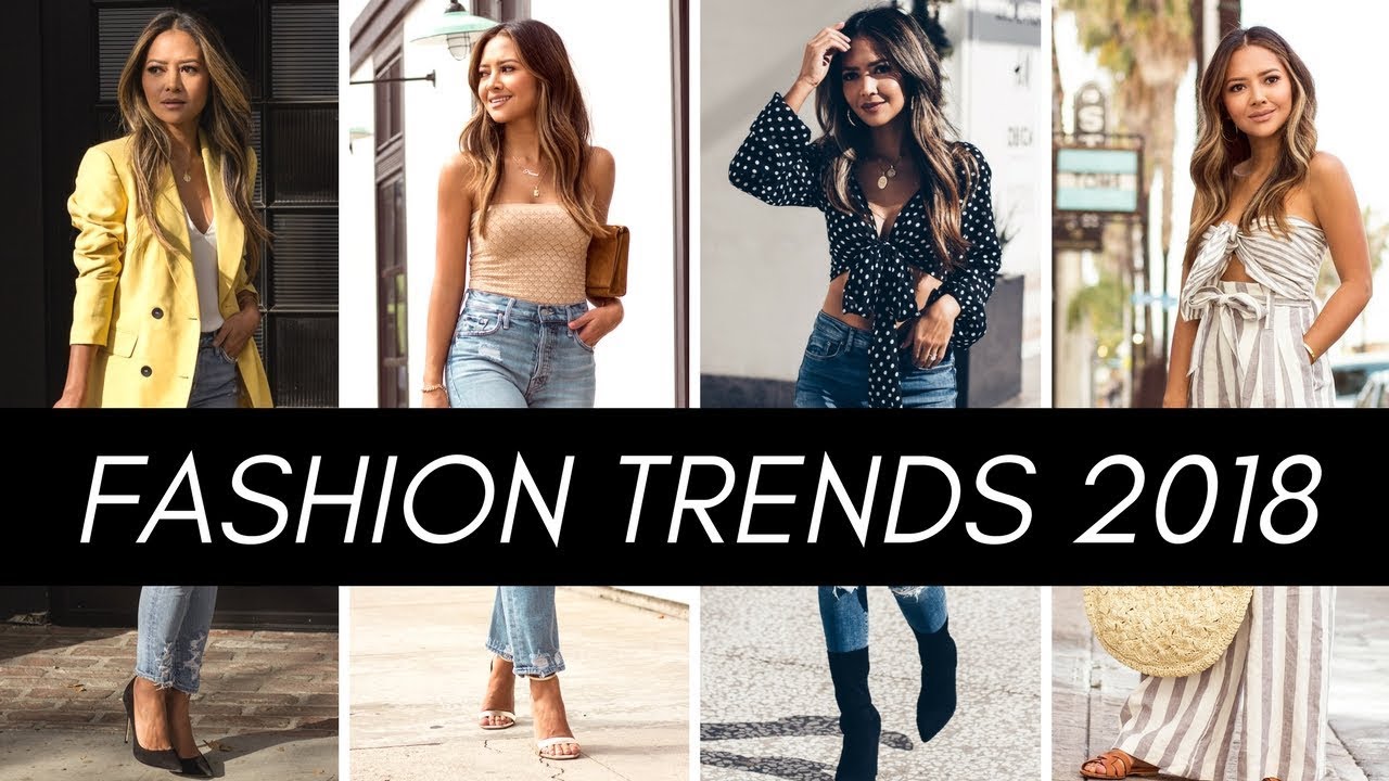 Fashion Trends 2018
